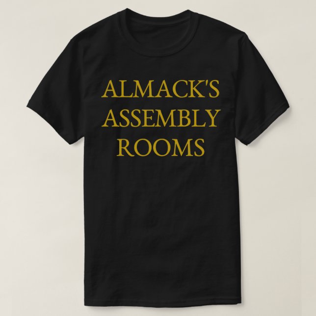 Georgette Heyer Almackamp39s Assembly Rooms T Shirt (Design framsida)