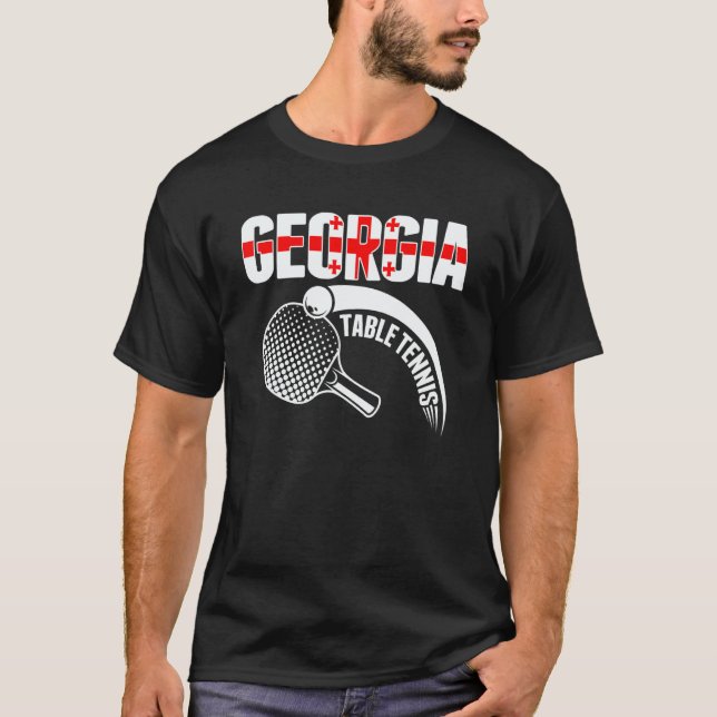 Georgia Table Tennis  Support Georgian Ping Pong T T Shirt (Framsida)