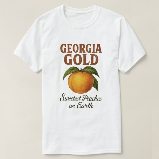 Georgiens guld sötaste persikor på jorden t shirt (Design framsida)