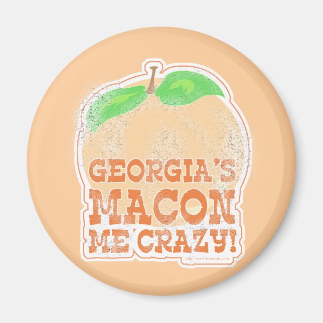Georgiens Macon Me Crazy! Magnet (Framsidan)