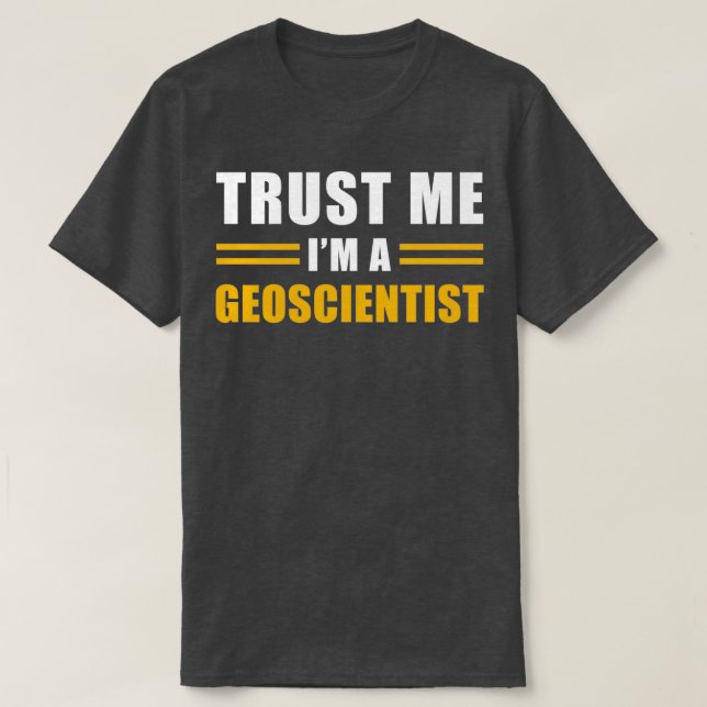 Geoscientist Gift T Shirt (Design framsida)