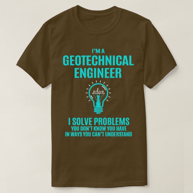 Geotechnical Ingenjör I lösningsproblem G T Shirt (Design framsida)