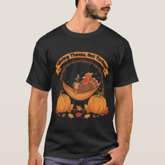 Ger tack inte kalkoner – Kalkonfri Thanksgiving T Shirt