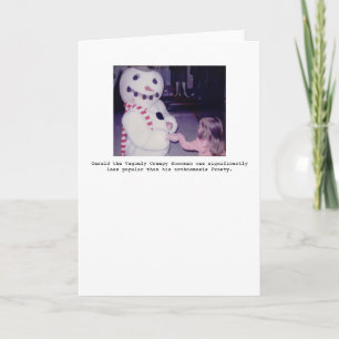 Gerald the Vaguely Creepy Snögubbe Greeting Card Helgkort