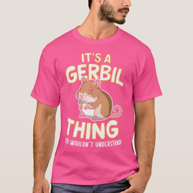 Gerbil Animal Lover Pet Mouse Gerbillinae Rodent T Shirt (Framsida)