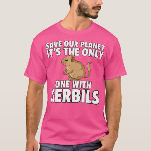 Gerbil Desert Mouse Owner T Shirt