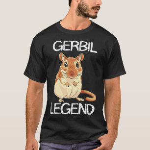 Gerbil Legend Desert Animal Rodent Råtta Gerbil Ow T Shirt