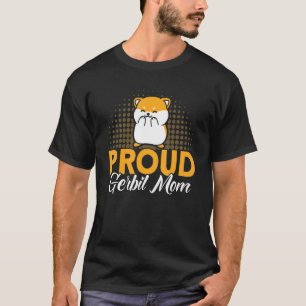 Gerbil Proud Gerbil Mamma Gerbil Älskare_1 Gerbil_ T Shirt