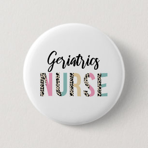 Geriatrics Nurse Cute Leopard Design - Lustigt gif Knapp