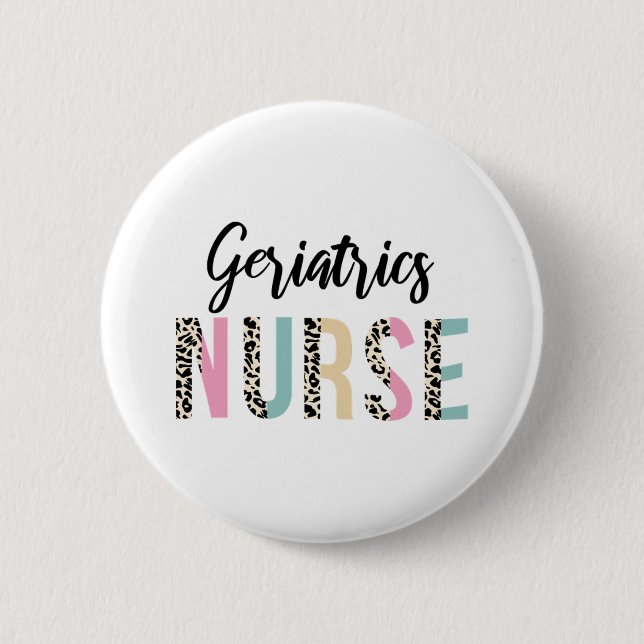 Geriatrics Nurse Cute Leopard Design - Lustigt gif Knapp (Framsida)
