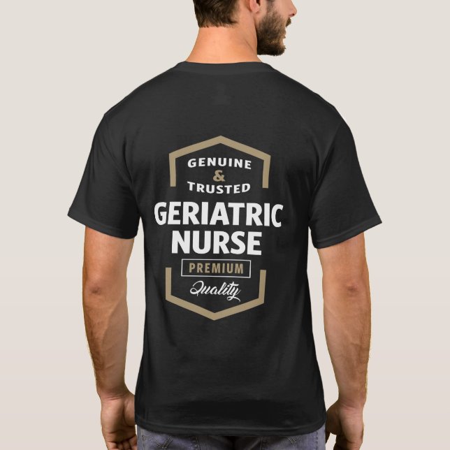 Geripediatriska sjuksköterskor | Gift-idéer Tee Shirt (Baksida)