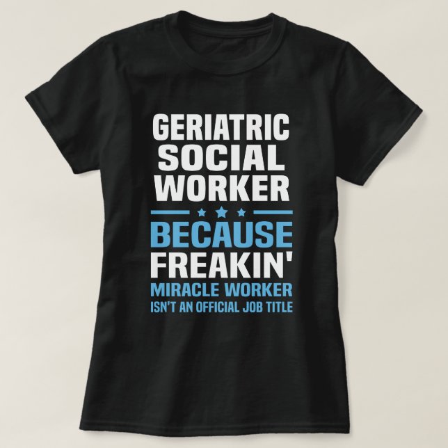 Geripediatriska Social Worker T Shirt (Design framsida)