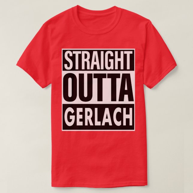 Gerlach Namn Rak Outta Gerlach T Shirt (Design framsida)
