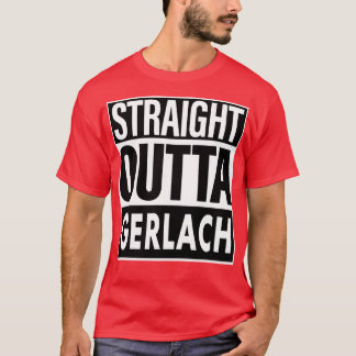 Gerlach Namn Rak Outta Gerlach T Shirt