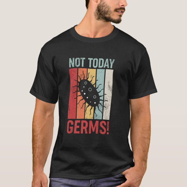 Germafob Inte Idag Bakterier T Shirt (Framsida)