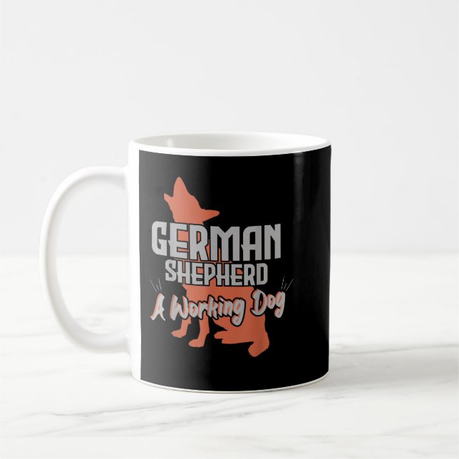 German Shepherd A Working Dog Dog Lovers Kaffemugg (Vänster)
