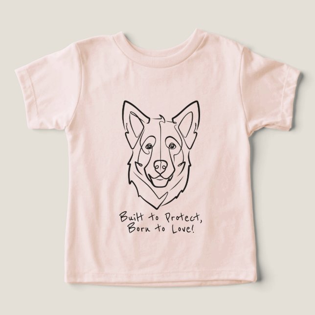 German Shepherd, Built to Protect, Born to Love! T Shirt (Design Framsida)