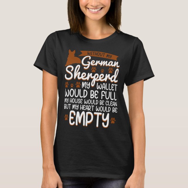 German Shepherd   love dog quote T Shirt (Framsida)
