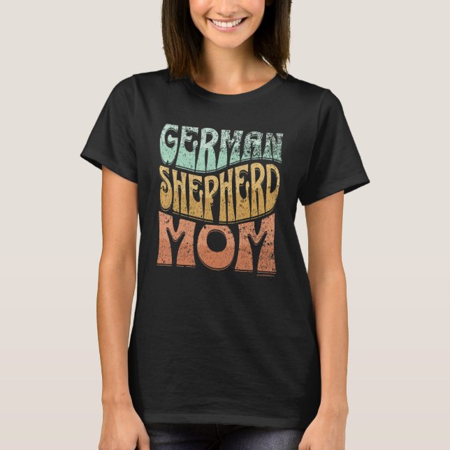 German Shepherd Mom Vintage Dog Mom T Shirt (Framsida)