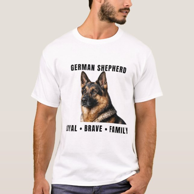 German Shepherd Shirt – Loyal Brave Family T-Shirt (Framsida)