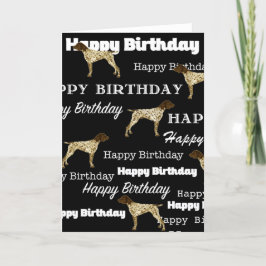 German Shorthaired Pointer, Birthday Card, GSP BLK Kort
