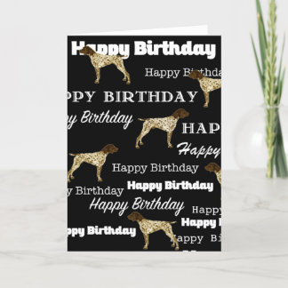German Shorthaired Pointer, Birthday Card, GSP BLK Kort