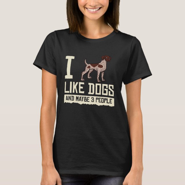 German Shorthaired Pointer Dog  Puppies Owner T Shirt (Framsida)