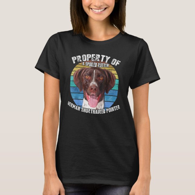 German Shorthaired Pointer Property Of Retro T Shirt (Framsida)