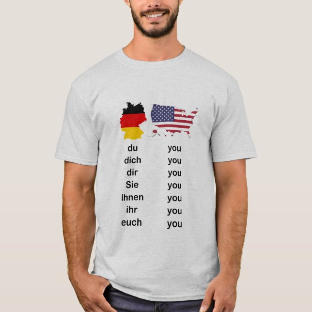 German vs. English - You - YouDich T Shirt (Framsida)