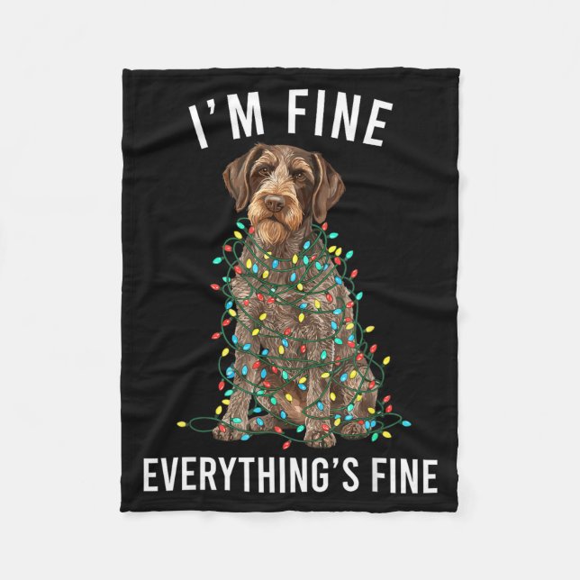 German Wirehaired Inter I'm Fine Everything Is Fin Fleecefilt (Framsidan)
