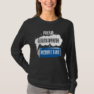 Germaphobe Caretaker Janer Bacteria Städning T Shirt