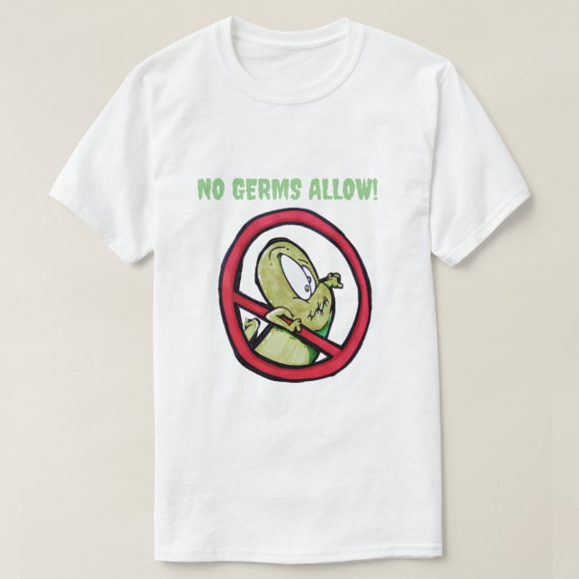 GERMS FREE T-SHIRT (Design framsida)