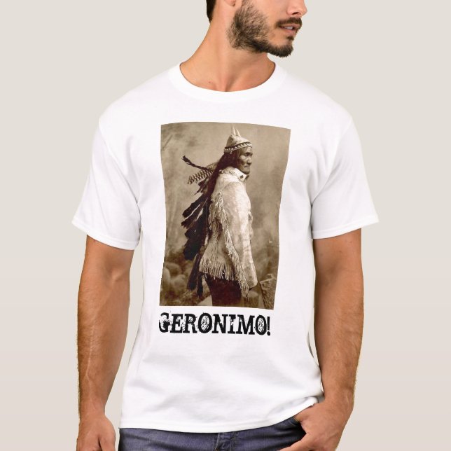 'GERONIMO! ', T SHIRT (Framsida)