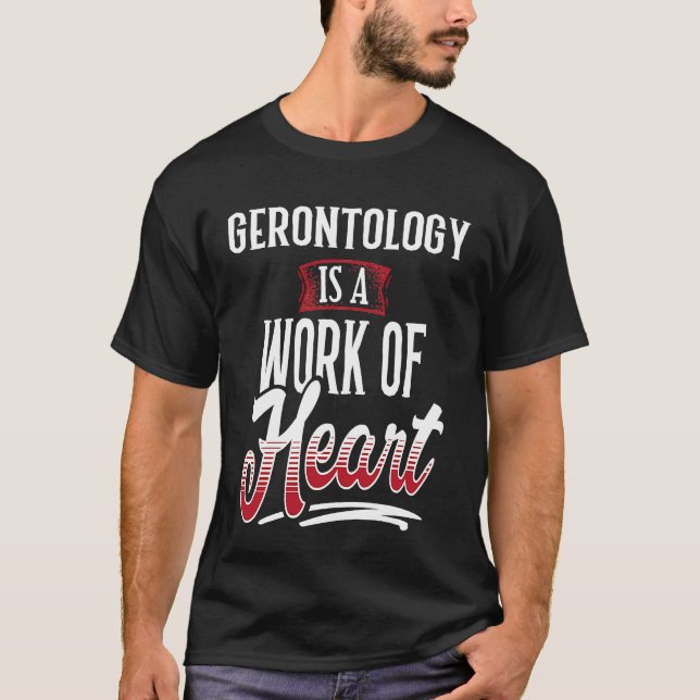 GERONTOLOGY är ett av kvinnoarbetena T Shirt (Framsida)