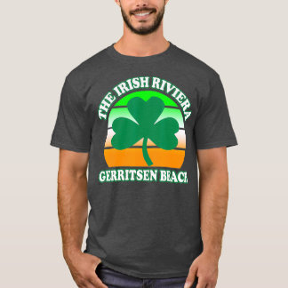 Gerritsen Beach Irish Riviera Funny Shamrock T Shirt