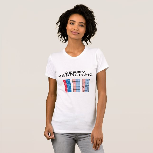 GERRYMANDERING - hur man stjäler ett val Tee Shirt (Hel framsida)