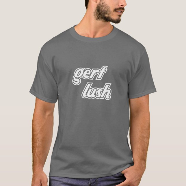 Gert Lush - Funny Bristol T-Shirt (Framsida)