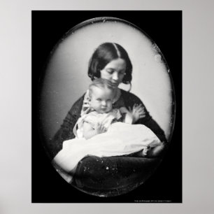 Gertrude Hubbard & babyDaguerreotype 1858 Poster