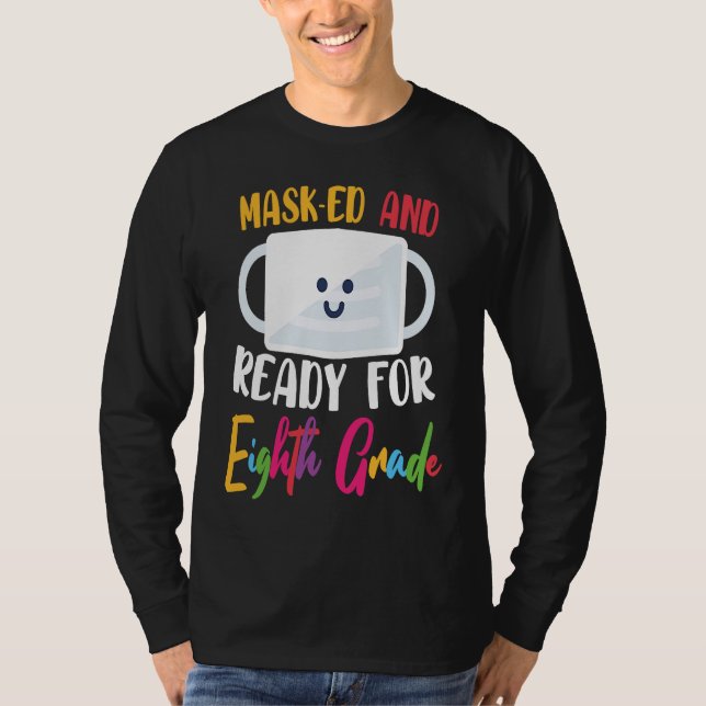 Get a Ready for 8th Grade Welcome Back to School T Shirt (Framsida)