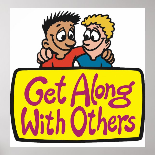 Get Along With Others Friends Kindness and Unity Poster (Framsidan)