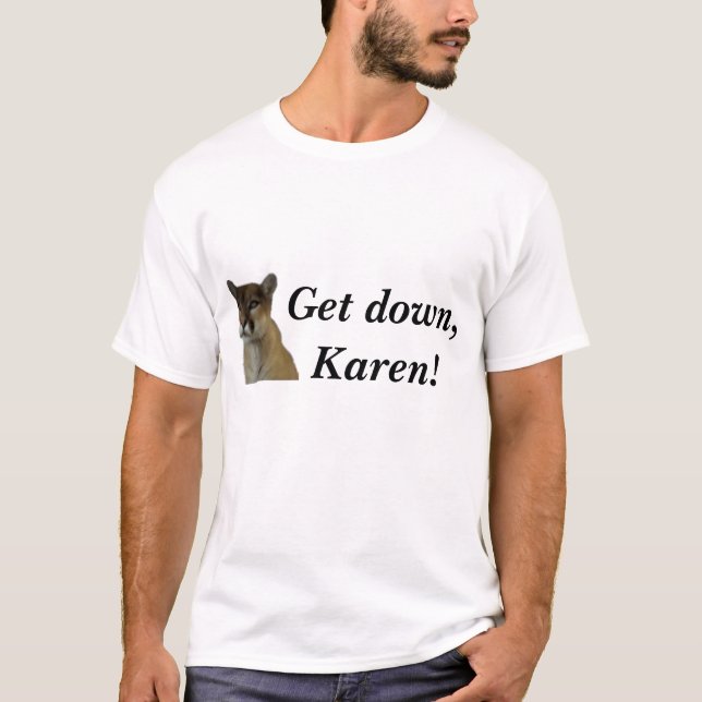 Get besegrar, Karen! T-shirt (Framsida)