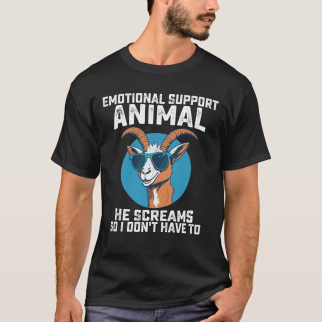 Get Emotioneellt Stöd Djur Han Skriker Så Att Jag  T Shirt (Framsida)