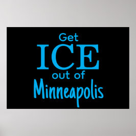 Get ICE out of [place] Poster