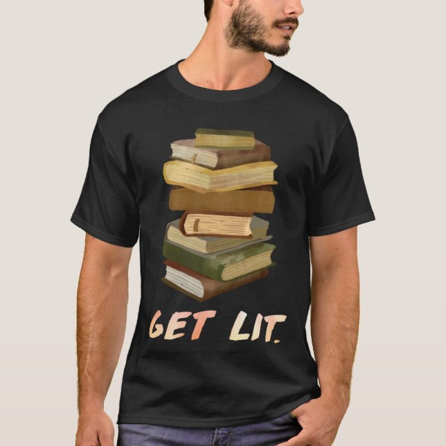 Get Lit Book  Bookworm Reading fans Bookfriends  2 T Shirt (Framsida)