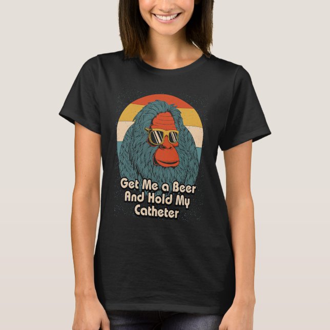 Get Me a Beer Hold My Catheter Drinking Grandpa Dr T Shirt (Framsida)