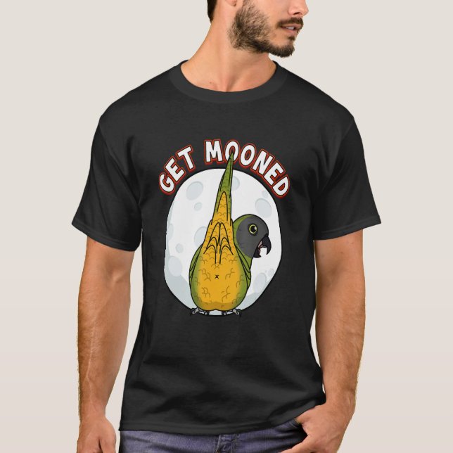 Get Mooned I Parrot Underfluffies I Senegal Parrot T Shirt (Framsida)