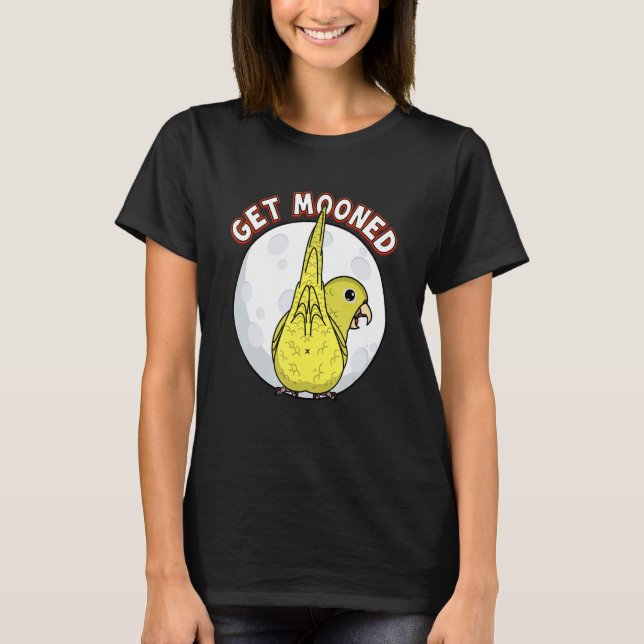 Get Mooned I Parrot Underfluffies I Yellow Parrotl T Shirt (Framsida)