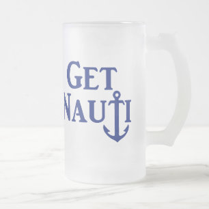 ’GET NAUTI’ Nautical Frosted Glass Beer Mugg