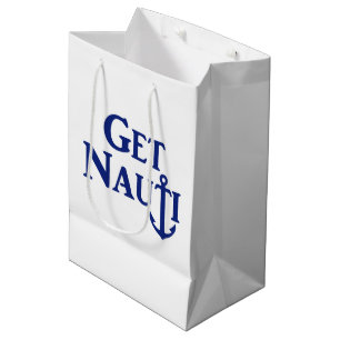 "GET NAUTI" - Nautical Medium Gift Bag