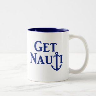 "GET NAUTI" Två-Tonad MUGG
